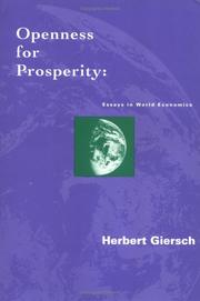 Cover of: Openness for prosperity: essays in world economics