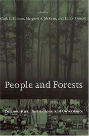 Cover of: People and Forests: Communities, Institutions, and Governance (Politics, Science, and the Environment)
