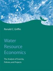 Water resource economics by Ronald C. Griffin