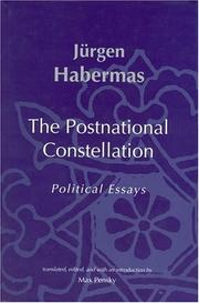 Cover of: The Postnational Constellation by Jürgen Habermas