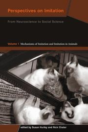Cover of: Perspectives on Imitation: From Neuroscience to Social Science - Volume 1 by 