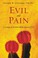 Cover of: Evil and Pain