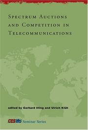 Cover of: Spectrum Auctions and Competition in Telecommunications (CESifo Seminar Series) | 