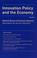 Cover of: Innovation Policy and the Economy, Volume 6 (NBER Innovation Policy and the Economy)