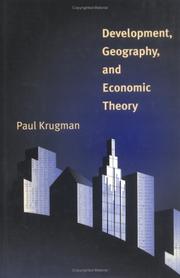 Cover of: Development, geography, and economic theory by Paul R. Krugman