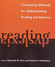 Cover of: Converging Methods for Understanding Reading and Dyslexia (Language, Speech, and Communication) by Patricia McMullen