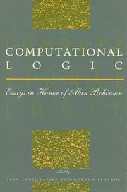 Cover of: Computational Logic: Essays in Honor of Alan Robinson