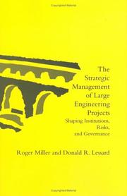 Cover of: The Strategic Management of Large Engineering Projects by Roger Miller, Donald R. Lessard