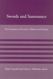 Cover of: Swords and sustenance by edited by Robert Legvold and Celeste A. Wallander.