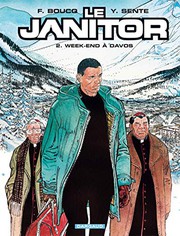 Cover of: Le Janitor - Tome 2 - Week-end à Davos