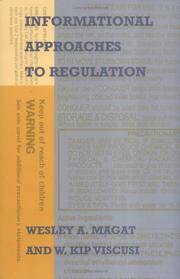 Cover of: Informational approaches to regulation by Wesley A. Magat