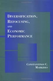 Cover of: Diversification, refocusing, and economic performance