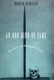 An Odd Kind of Fame: Stories of Phineas Gage