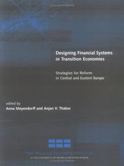 Cover of: Designing Financial Systems in Transition Economies: Strategies for Reform in Central and Eastern Europe