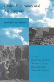 Cover of: Global Environmental Assessments: Information and Influence (Global Environmental Accord: Strategies for Sustainability and Institutional Innovation)