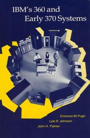 Cover of: IBM's 360 and early 370 systems by Emerson W. Pugh