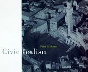 Cover of: Civic realism | Peter G. Rowe