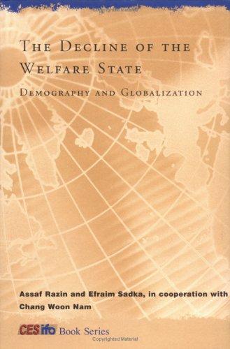 The Decline of the Welfare State by Assaf Razin, Efraim Sadka