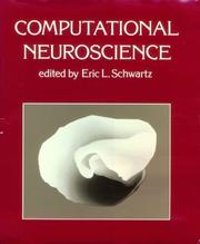 Cover of: Computational neuroscience by Eric L. Schwartz