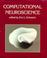 Cover of: Computational neuroscience