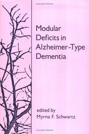 Cover of: Modular deficits in Alzheimer-type dementia by edited by Myrna F. Schwartz.