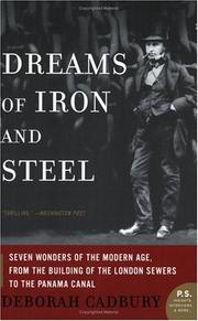 Cover of: Dreams of Iron and Steel by Deborah Cadbury