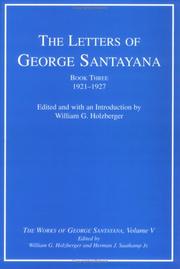 Cover of: The Letters of George Santayana, Book 3: 1921-1927 (The Works of George Santayana, Vol. 5)