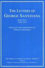Cover of: The Letters of George Santayana, Book 4: 1928-1932 (The Works of George Santayana, Vol. 5)