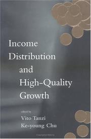 Cover of: Income distribution and high-quality growth by edited by Vito Tanzi and Ke-young Chu.