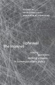 Cover of: The Internet Upheaval: Raising Questions, Seeking Answers in Communications Policy (Telecommunications Policy Research Conference)