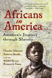 Cover of: Africans in America by Charles Richard Johnson, Patricia Smith, Charles Richard Johnson, Patricia Smith