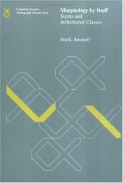 Cover of: Morphology by Itself | Mark Aronoff