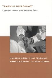 Cover of: Track-II Diplomacy by Hussein Agha, Shai Feldman, Ahmad Khalidi, Zeev Schiff