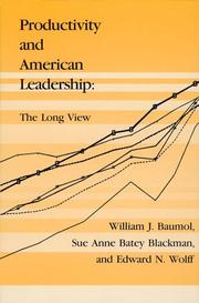 Cover of: Productivity and American Leadership by William J. Baumol, Sue Anne Batey Blackman, Edward N. Wolff