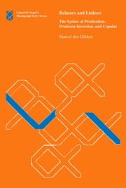 Cover of: Relators and linkers: the syntax of predication, predicate inversion, and copulas