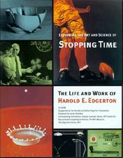 Cover of: Exploring the Art and Science of Stopping Time by Harold E. Edgerton