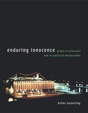 Cover of: Enduring Innocence by Keller Easterling