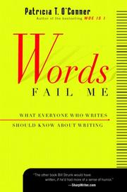 Cover of: Words Fail  Me by Patricia T. O'Conner