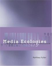 Cover of: Media Ecologies: Materialist Energies in Art and Technoculture (Leonardo Books)