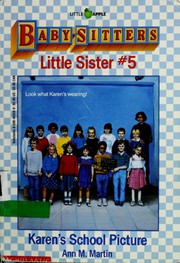 Cover of: Karen's School Picture (Baby-Sitters Little Sister, 5) by Ann M. Martin