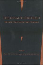 Cover of: The fragile contract: university science and the federal government