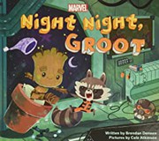 Cover of: Night night, Groot by Brendan Deneen