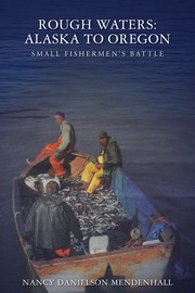 Cover of: Rough Waters: Alaska to Oregon -- Small Fishermen's Battle by 