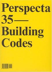 Cover of: Perspecta 35 &quot;Building Codes&quot;: The Yale Architectural Journal (Perspecta)