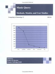 Cover of: Music Query: Methods, Models, and User Studies (Computing in Musicology)