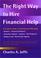 Cover of: The Right Way to Hire Financial Help