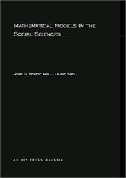 Cover of: Mathematical Models in the Social Sciences by John Kemeny, J. Laurie Snell