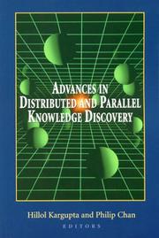 Cover of: Advances in Distributed and Parallel Knowledge Discovery