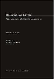 Cover of: Comrade and Lover by Rosa Luxemburg