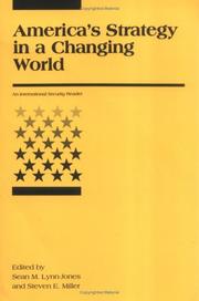 Cover of: America's strategy in a changing world: an international security reader